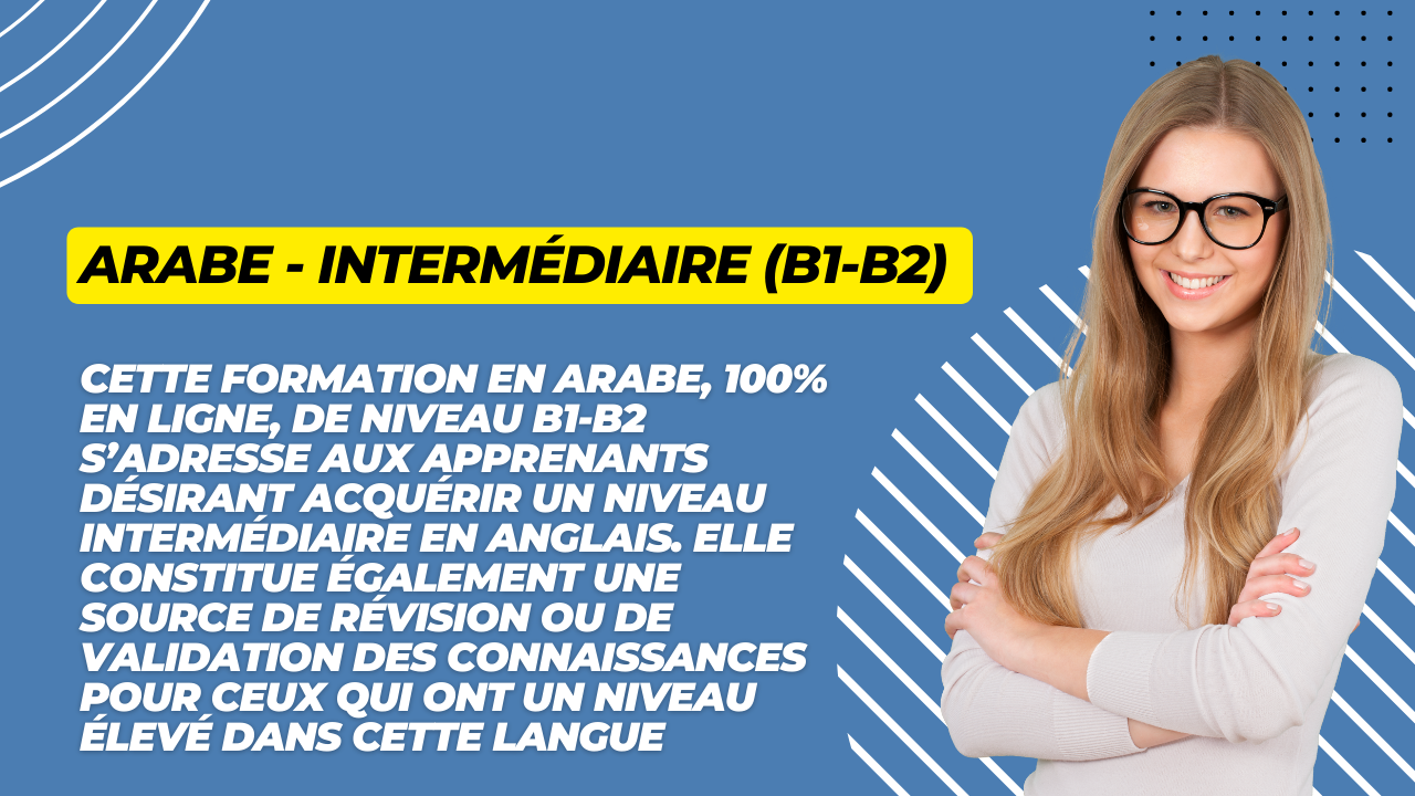 Arabe – Intermédiaire (B1-B2)