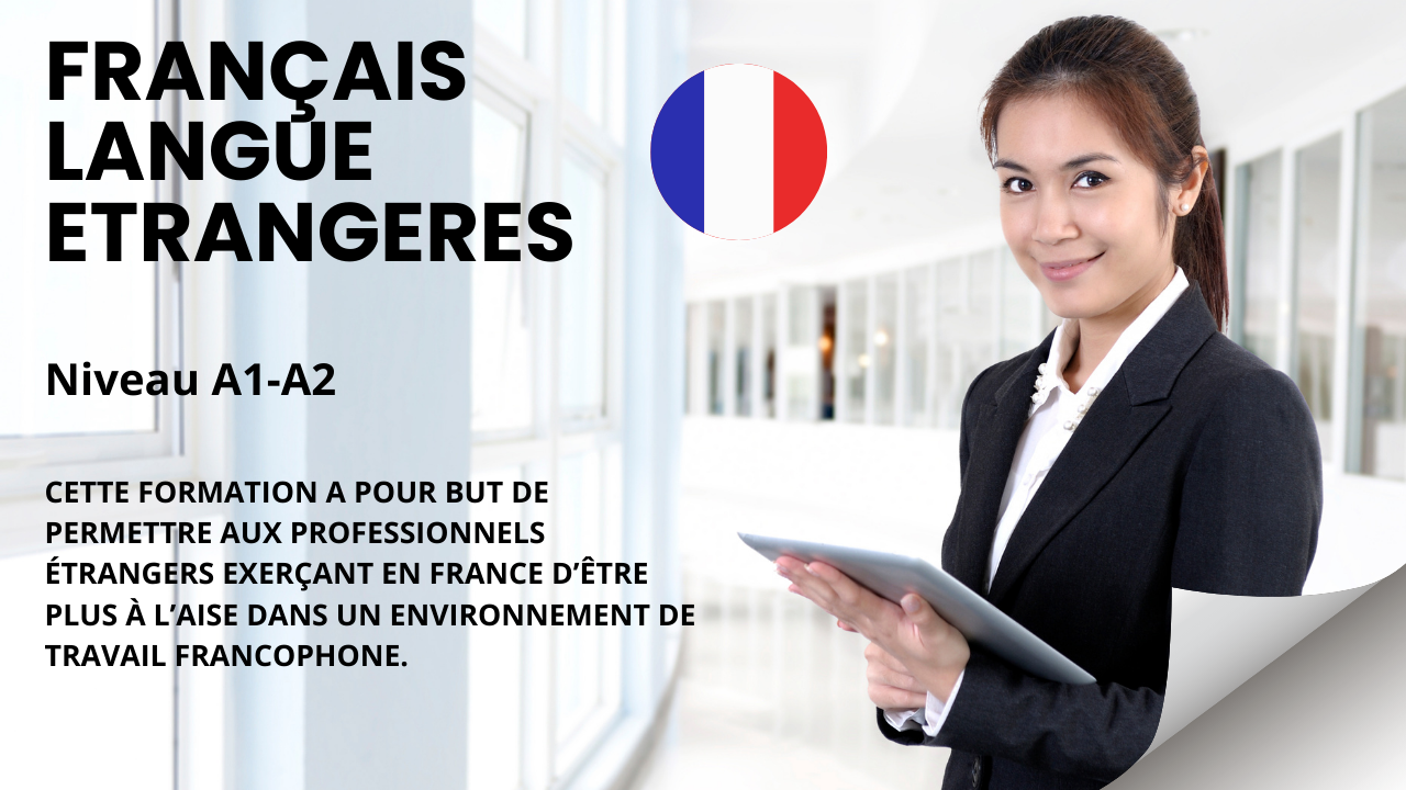 Français Langues Etrangère (FLE) Niveau A1-A2