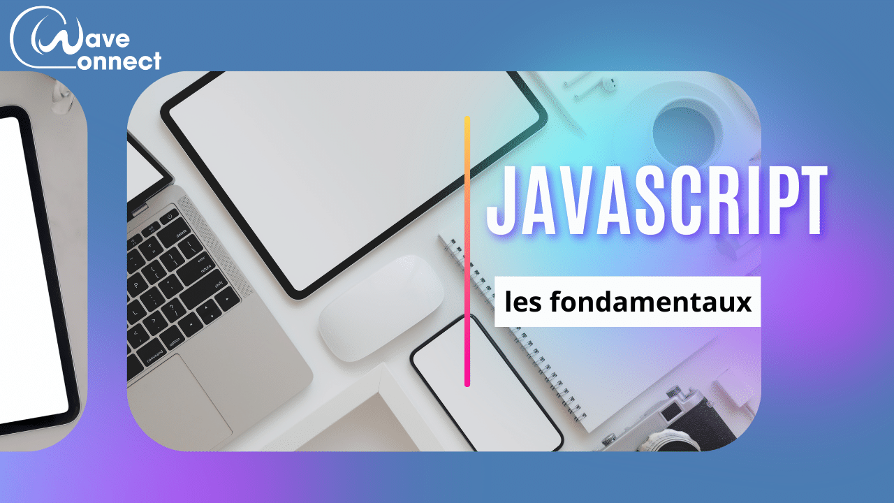 JavaScript – les fondamentaux