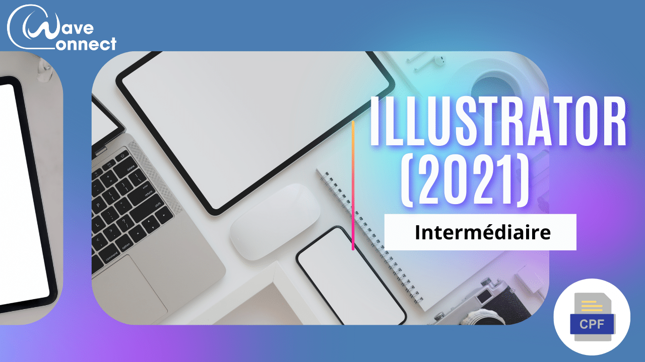 Illustrator 2021 – Niveau Intermédiaire