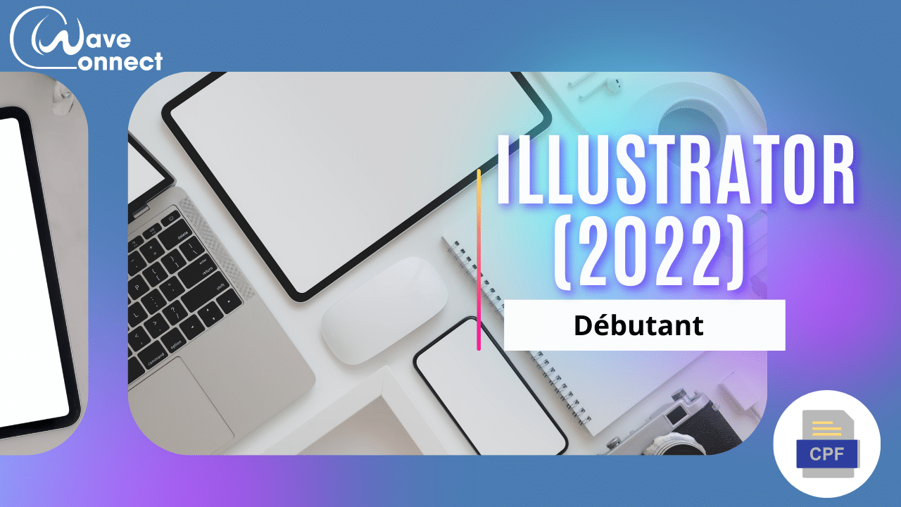 Illustrator 2022 – Niveau Débutant